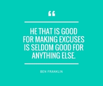 Franklin Quote about Excuses